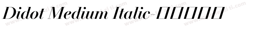 Didot Medium Italic字体转换